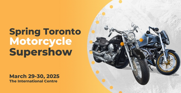 2025 Spring Toronto Motorcycle Supershow